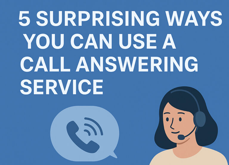 5 surprising ways you can use a call answering service